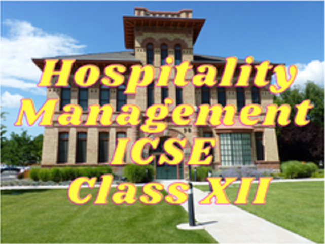 Hospitality Management (ICSE) - Class XII